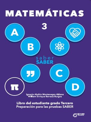 cover image of Saber SABER Matemáticas 3. Libro del estudiante grado tercero